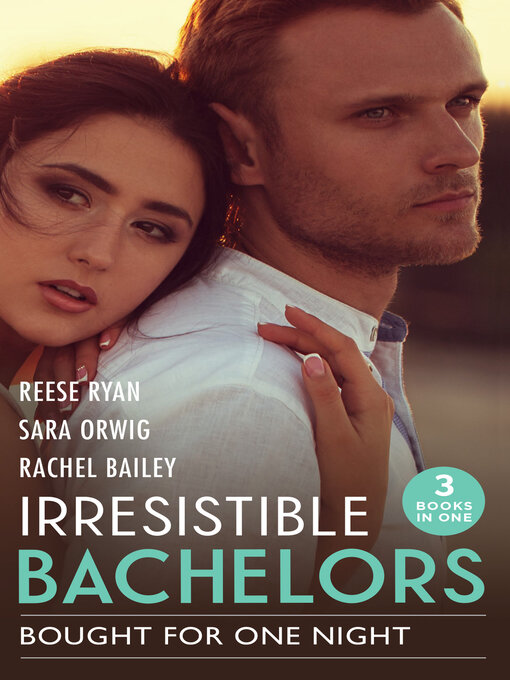 Title details for Irresistible Bachelors by Rachel Bailey - Available